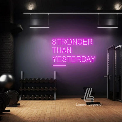 Stronger Than Yesterday Neon Sign, Neon Gym Sign, Home Gym Decor, Gift for Gym Lover, Workout Room Wall Decor, Fitness Wall Decor Best Gift