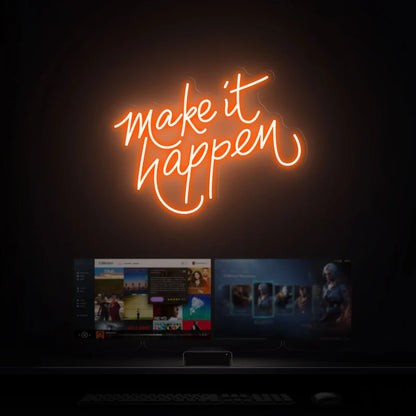 Make it happen led sign, Make it happen neon sign, Motivational neon sign, Quote neon sign, Neon sign bedroom, Make it happen wall decor