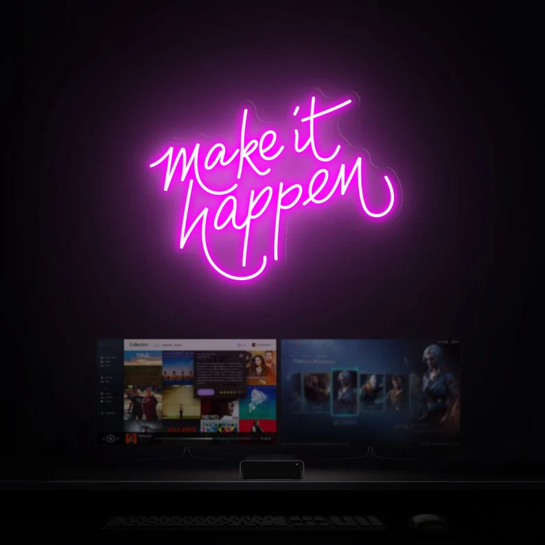 Make it happen neon sign, Make it happen led sign,Make it happen light sign,Neon sign quote,Neon sign bedroom decor,Neon light sign for wall