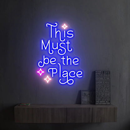 This must be the place neon sign, custom neon sign, neon sign, neon sign decor